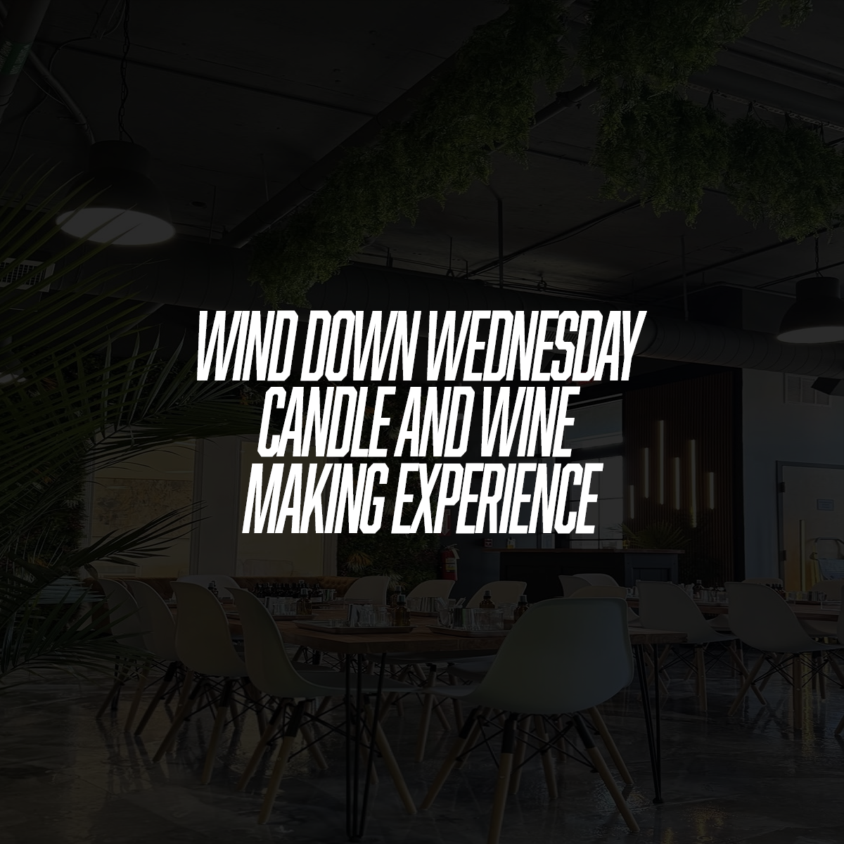 Candle and Wine Making Experience